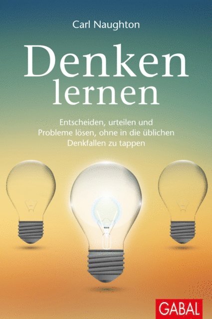 Carl Naughton - Denken lernen, E-bok