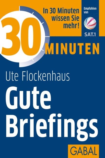 Ute Flockenhaus - 30 Minuten Gute Briefings, E-bok