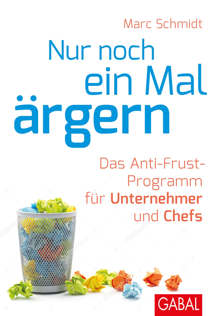 Marc Schmidt - Nur noch ein Mal ärgern, E-bok. Tillgänglighet: Lägg i varukorg