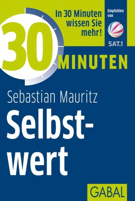 Sebastian Mauritz - 30 Minuten Selbstwert, E-bok