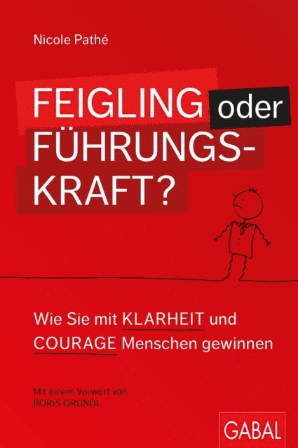 Nicole Pathe - Feigling oder Führungskraft?, E-bok. Tillgänglighet: Lägg i varukorg
