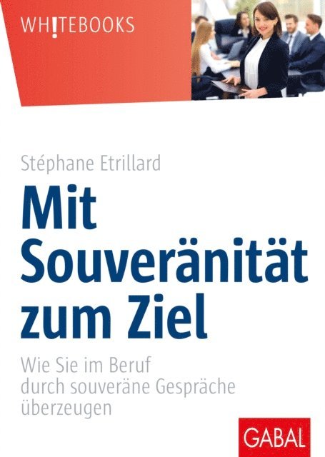 Stephane Etrillard - Mit Souveränität zum Ziel, E-bok. Tillgänglighet: Lägg i varukorg