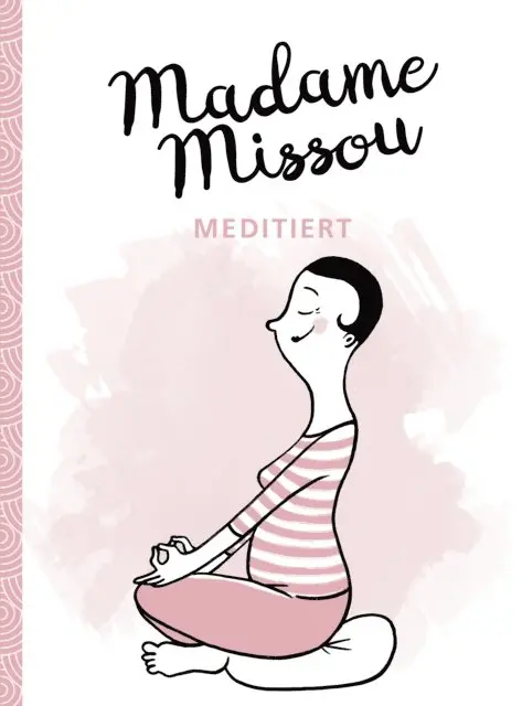 Madame Missou - Madame Missou meditiert, E-bok. Tillgänglighet: Lägg i varukorg