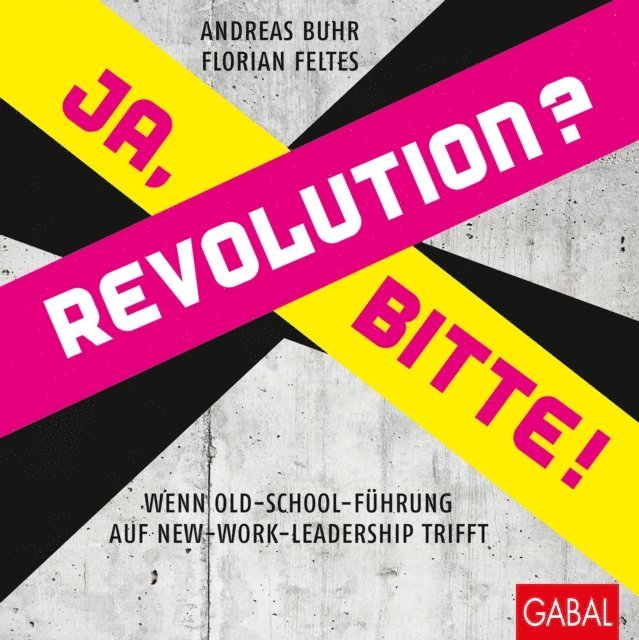 Florian Feltes, Andreas Buhr - Revolution? Ja, bitte!, E-bok