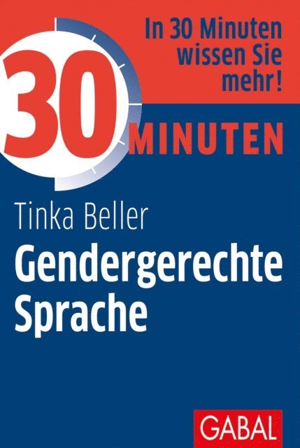 Tinka Beller - 30 Minuten Gendergerechte Sprache, E-bok