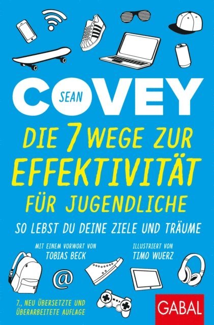 Sean Covey - Die 7 Wege zur Effektivität für Jugendliche, E-bok