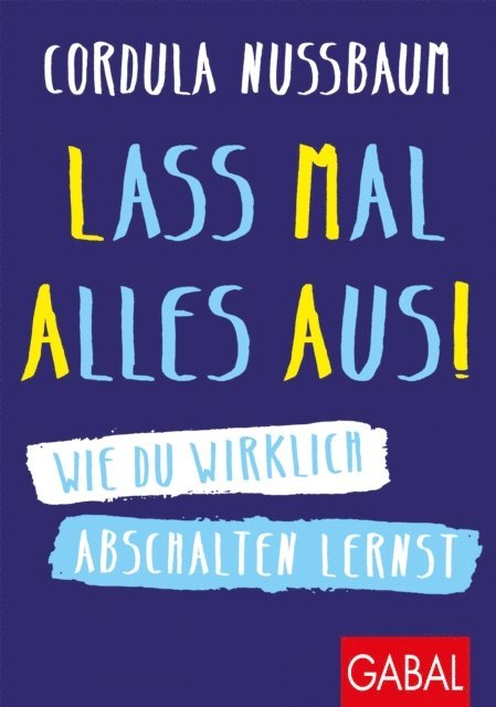 Cordula Nussbaum - Lass mal alles aus!, E-bok