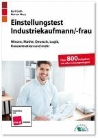Kurt Guth, Marcus Mery - Einstellungstest Industriekaufmann / Industriekauffrau, Häftad. Tillgänglighet: Lägg i varukorg