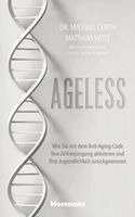 Michael Curth, Matthias Vette - Ageless, Inbunden