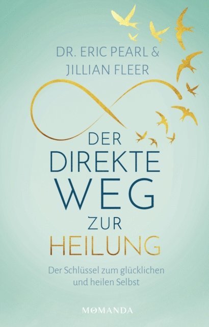 Jillian Fleer, Dr. Eric Pearl - Der direkte Weg zur Heilung, E-bok