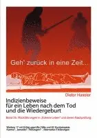 Dieter Hassler - Indizienbeweise für ein Leben nach dem Tod und die Wiedergeburt, Häftad. Tillgänglighet: Lägg i varukorg