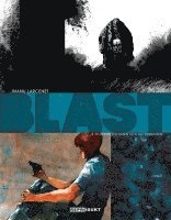 Manu Larcenet - Blast 4 - Hoffentlich irren sich die Buddhisten, Inbunden