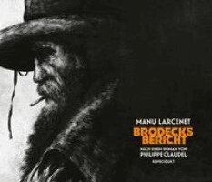 Manu Larcenet - Brodecks Bericht, Inbunden