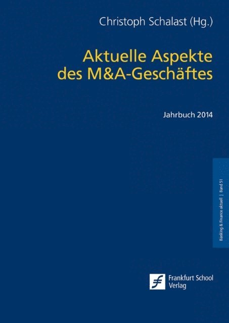 Christoph Schalast - Aktuelle Aspekte des M&A-Geschäftes, E-bok