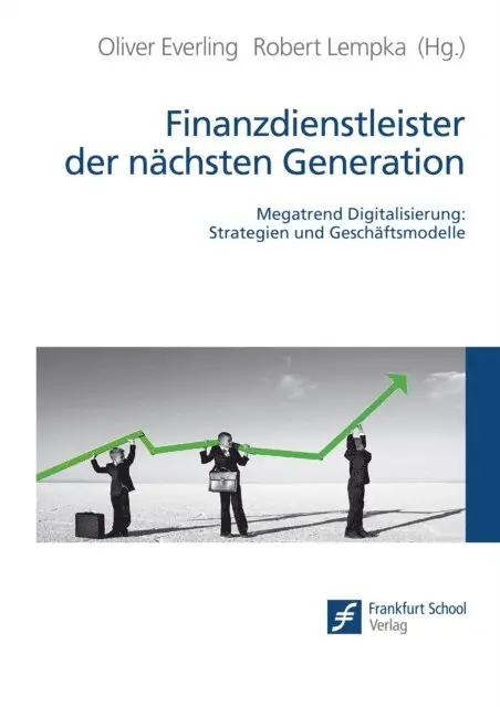Robert Lempka, Oliver Everling - Finanzdienstleister der nächsten Generation, E-bok. Tillgänglighet: Lägg i varukorg