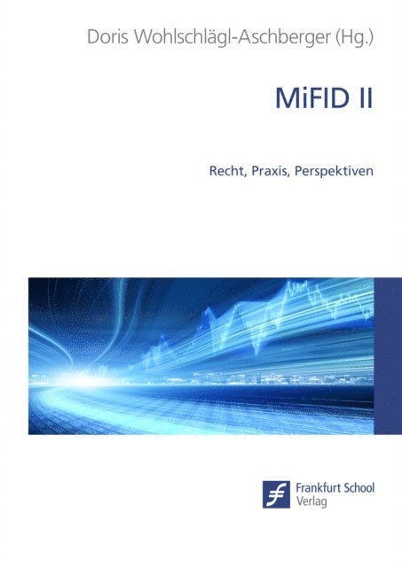Doris Wohlschlagl-Aschberger - MiFID II, E-bok