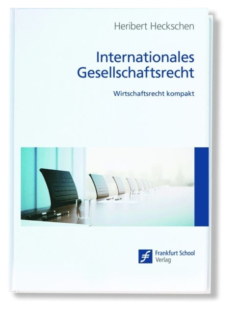 Heribert Heckschen - Internationales Gesellschaftsrecht, E-bok
