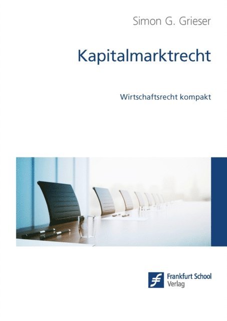 Simon G. Grieser - Kapitalmarktrecht, E-bok