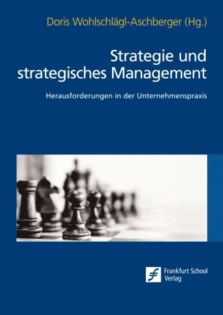 Doris Wohlschlagl-Aschberger - Strategie und strategisches Management, E-bok