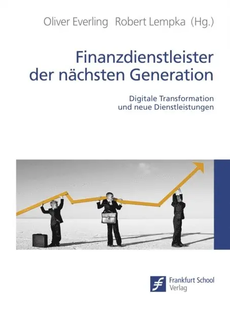 Robert Lempka, Oliver Everling - Finanzdienstleister der nächsten Generation, E-bok. Tillgänglighet: Lägg i varukorg