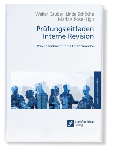 Markus Rose, Linda Schoche, Walter Gruber - Prüfungsleitfaden Interne Revision, E-bok