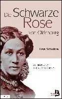 Lisa Schultze-Marg - Die schwarze Rose von Oldenburg, Häftad. Tillgänglighet: Lägg i varukorg