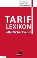 Henning Lühr, Oliver Bandosz, Onno Dannenberg - Tariflexikon öffentlicher Dienst, Häftad. Tillgänglighet: Lägg i varukorg
