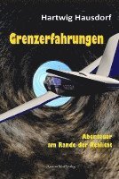 Hartwig Hausdorf - Grenzerfahrungen, Inbunden
