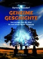 Hartwig Hausdorf - Geheime Geschichte, Inbunden