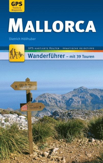 Dietrich Hollhuber - Mallorca Wanderführer Michael Müller Verlag, E-bok