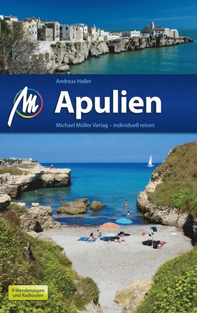 Andreas Haller - Apulien Reiseführer Michael Müller Verlag, E-bok