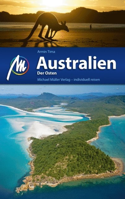Armin Tima - Australien - Der Osten Reiseführer Michael Müller Verlag, E-bok