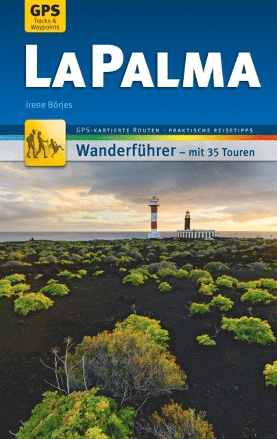 Irene Borjes - La Palma Wanderführer Michael Müller Verlag, E-bok