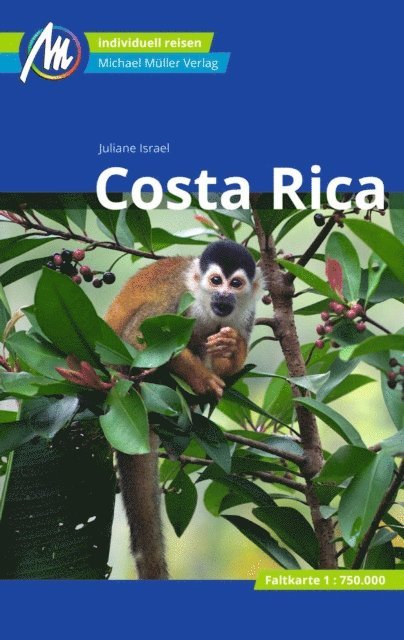 Juliane Israel - Costa Rica Reiseführer Michael Müller Verlag, E-bok