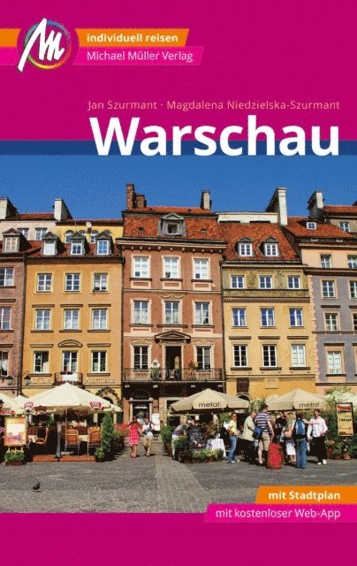 Magdalena Niedzielska-Szurmant, Jan Szurmant - Warschau MM-City Reiseführer Michael Müller Verlag, E-bok. Tillgänglighet: Lägg i varukorg