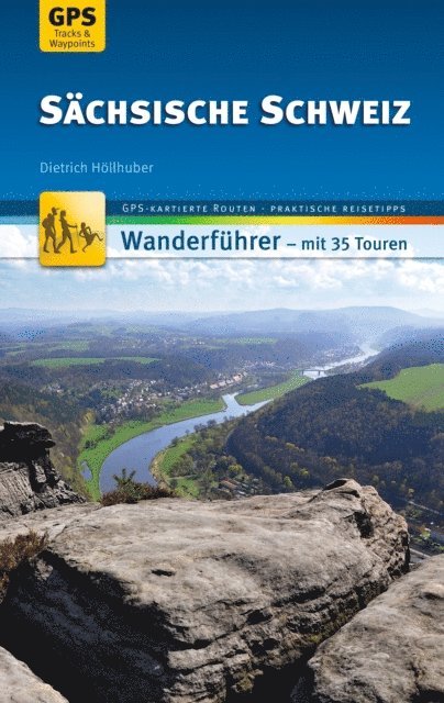 Dietrich Hollhuber - Sächsische Schweiz Wanderführer Michael Müller Verlag, E-bok