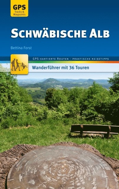 Bettina Forst - Schwäbische Alb Wanderführer Michael Müller Verlag, E-bok