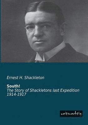 Ernest H Shackleton - South!, Häftad