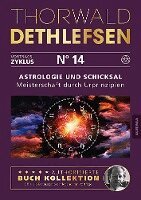 Thorwald Dethlefsen - Astrologie und Schicksal - Meisterschaft durch Urprinzipien, Häftad