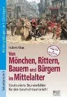Hubert Albus - Von Mönchen, Rittern, Bauern und Bürgern im Mittelalter, Häftad. Tillgänglighet: Lägg i varukorg