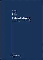 Stephanie Herzog - Die Erbenhaftung, Häftad