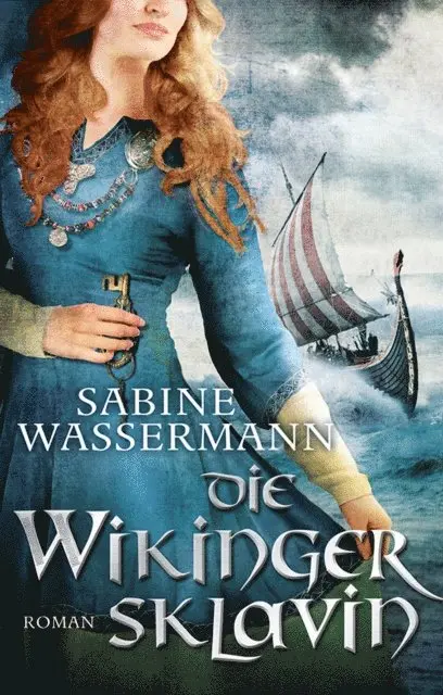 Sabine Wassermann - Die Wikingersklavin, E-bok. Tillgänglighet: Lägg i varukorg