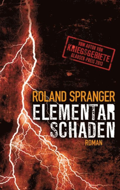 Roland Spranger - Elementarschaden, E-bok