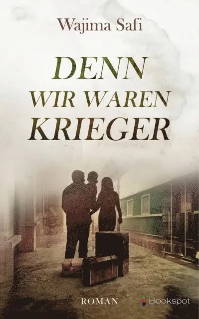 Wajima Safi - Denn wir waren Krieger, E-bok. Tillgänglighet: Lägg i varukorg