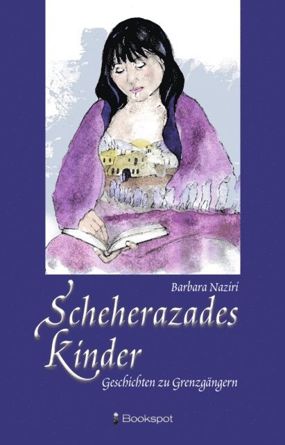 Barbara Naziri - Scheherazades Kinder, E-bok