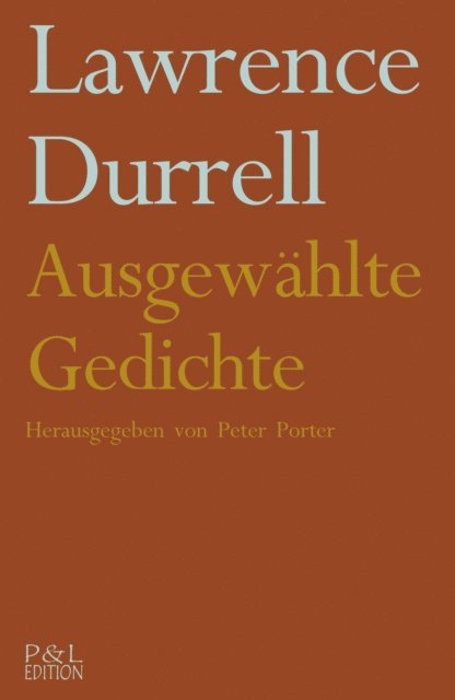 Lawrence Durrell, Peter Porter - Ausgewählte Gedichte, E-bok