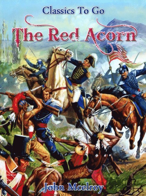 John McElroy - Red Acorn, E-bok