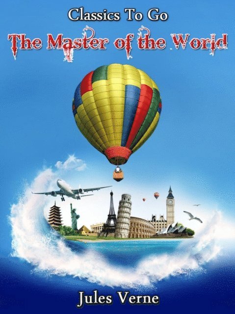 Jules Verne - Master of the World, E-bok