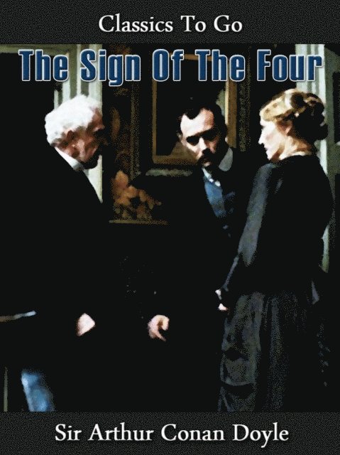 Arthur Conan Doyle - Sign of the Four, E-bok