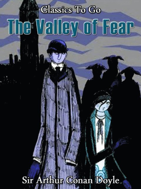 Arthur Conan Doyle - Valley of Fear, E-bok